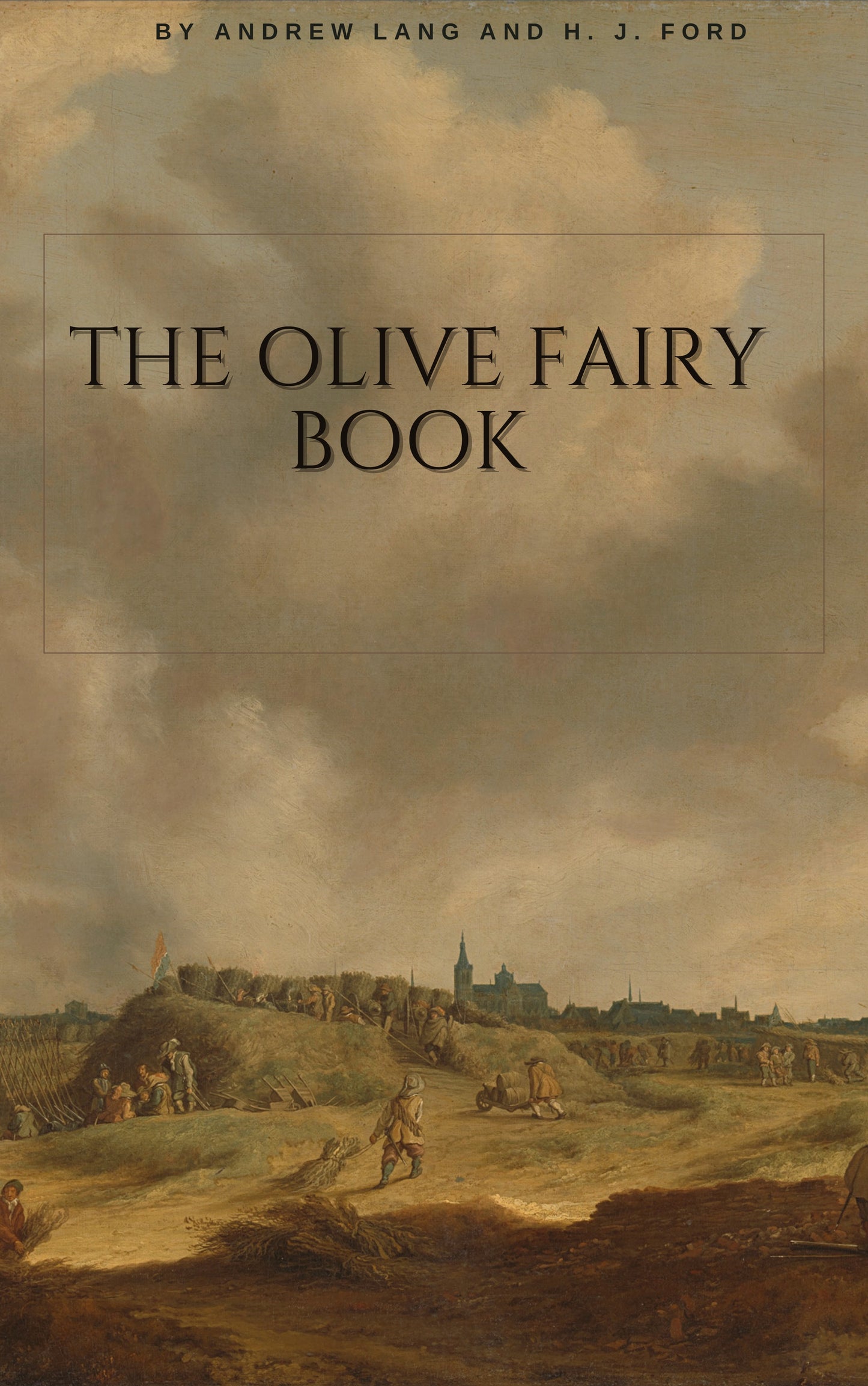 The Olive Fairy Book by Andrew Lang and H. J. Ford